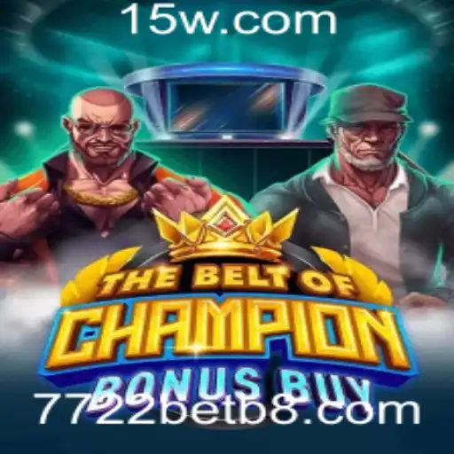 Explorando o Emocionante Mundo de TheBeltOfChampionBonusBuy no 7722bet
